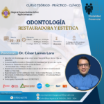 ODONTOLOGÍA RESTAURADORA Y ESTÉTICA